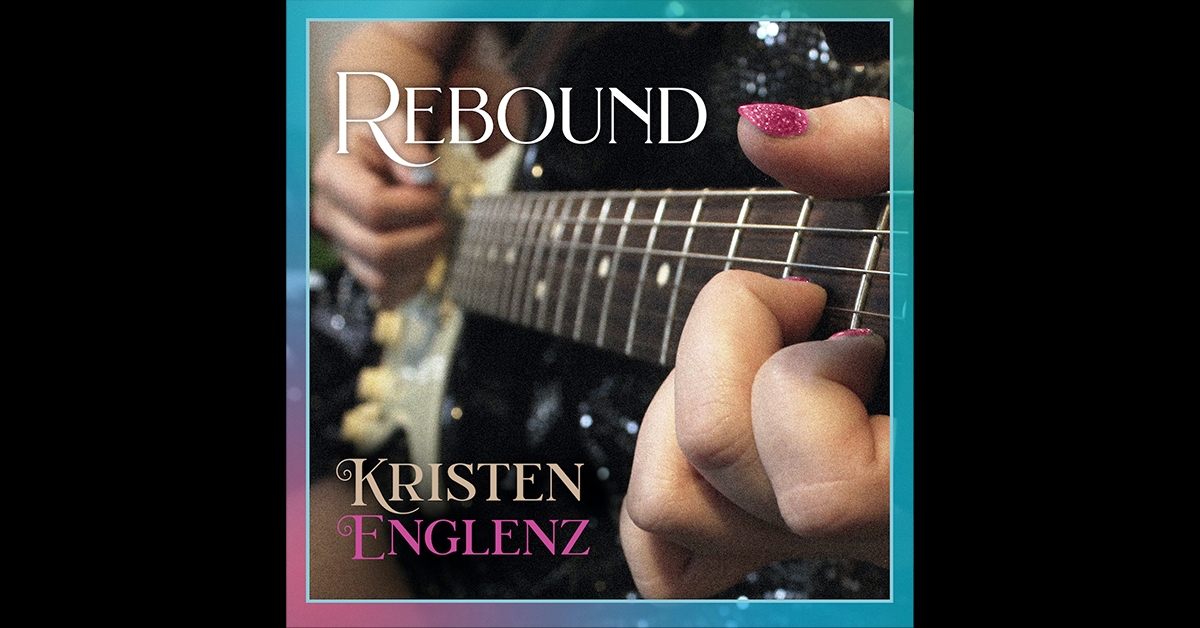 Rebound, Kristen Englenz
